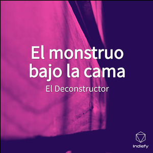 El monstruo bajo la cama