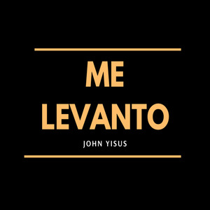 Me Levanto