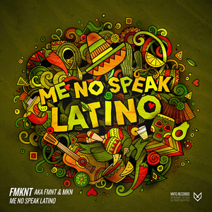 Me No Speak Latino (Radio Edit)