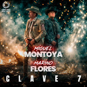 Clave 7 (feat. Marino Flores y Su Estilo Sierreño)