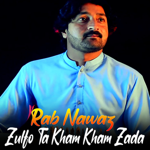 Zulfo Ta Kham Kham Zada