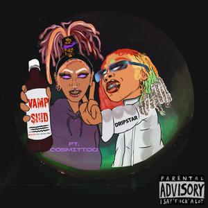 VAMP SH!D (feat. Cosmittoo)
