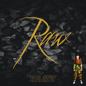 Raw (Krump Music 2021)