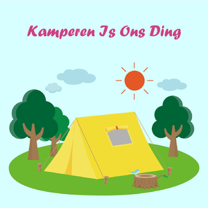 Kamperen Is Ons Ding