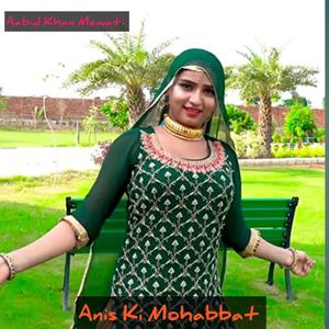 Anis Ki Mohabbat