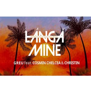 LANGA MINE (feat. Cosmin Chelcea-Simbol & Christin)