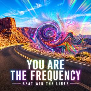 YOU ARE THE FREQUENCY