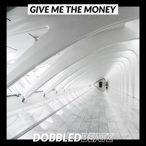 Give Me The Money (Choir Trap Beat Mix)