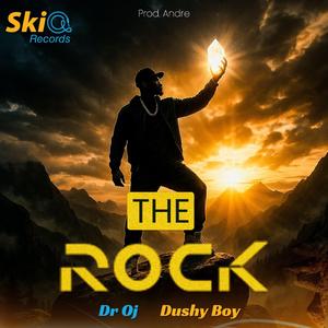 The Rock (I got) (feat. Dr Oj & Dushy Boy)