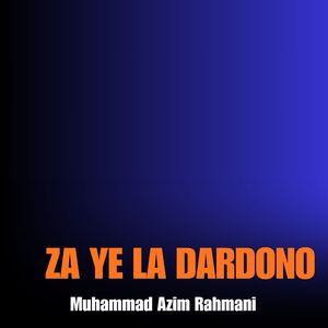 Za Ye La Dardono