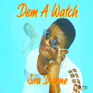 Dem A Watch