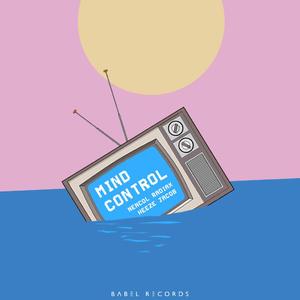 Mind Control(Nencol Remix)