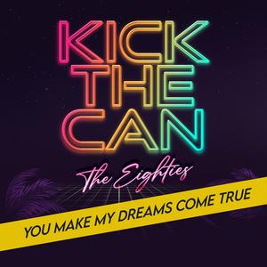 You Make My Dreams Come True