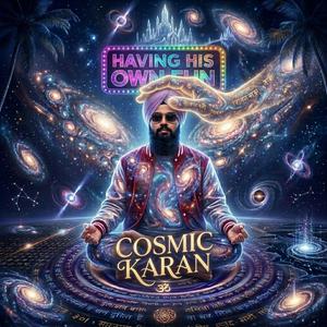 "Having His Own Fun" – Karan's Anthem