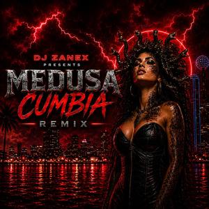 Medusa Cumbia (Remix)