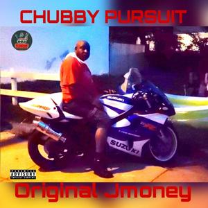 CHUBBY PURSUIT