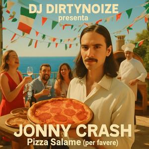 Pizza Salame (feat. Jonny Crash)