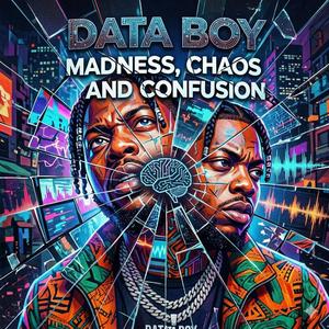 Madness, Chaos And Confusion