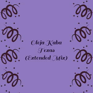 Texas (Extended Mix)