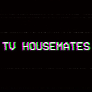 TV Housemates