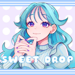 SWEET DROP