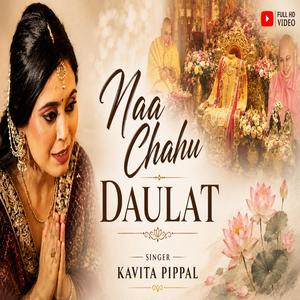 Naa Chahu Daulat