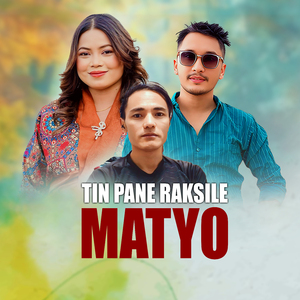 Tin Pane Raksile Matyo