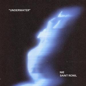 Underwater (feat. Saint Ronil)