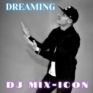 Dreaming (Remix)