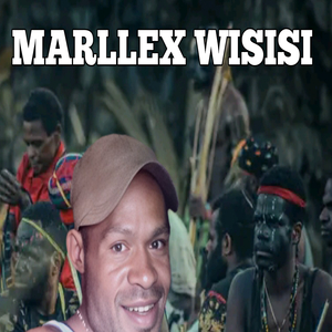 Marllex Wisisi Papua Song (Remix)