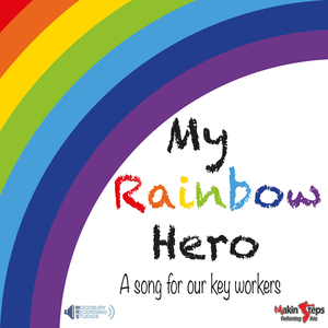 My Rainbow Hero (Full Single Version)