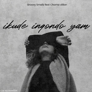 Ikude Inqondo Yam (feat. Chama Villian)
