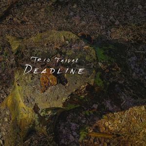 Deadline