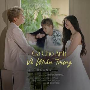 Gả Cho Anh Về MIền Trung