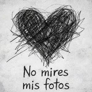 No mires mis fotos