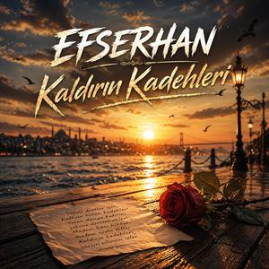 Kaldırın Kadehleri