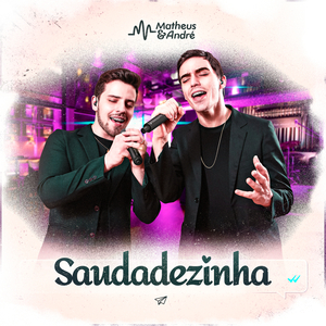Saudadezinha