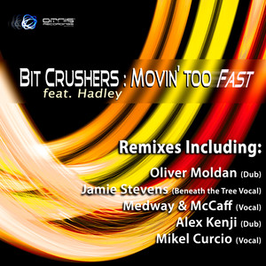Movin' Too Fast (Medway & McCaff Vocal 1)