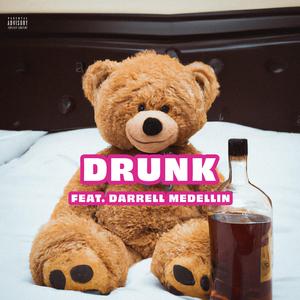 DRUNK