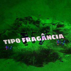 TIPO FRAGRANCIA (feat. McJefinnda7Ofcial) (Caju Mc Remix)