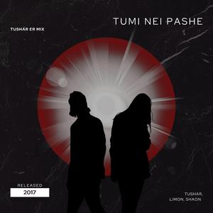 Tumi Nei Pashe (Live)