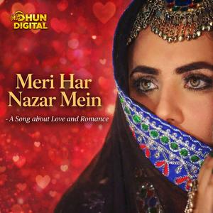 Meri Har Nazar Mein