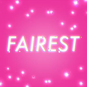 Fairest