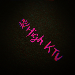 超HighKTV（prod.Arty Bozy）