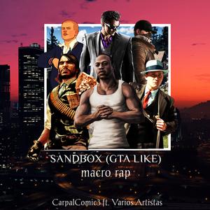 SandBox: GTA Like Macro Rap