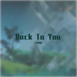 Back To You