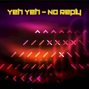 No Reply (12" Mix)