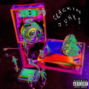 Crackin Junk$ (feat. Shherl & Onkel Ossi)