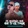 DJ Cirilo de Caxias - De Quatrão Que Tu Vai Tomar