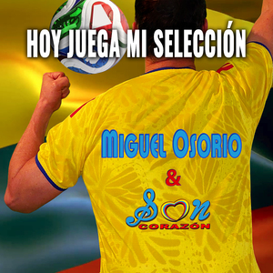 Hoy Juega Mi Selección